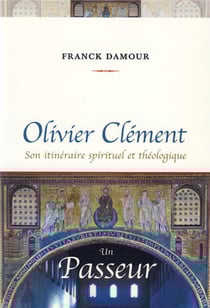 Olivier Clément un passeur