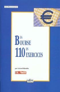 La bourse en 110 exercices