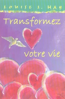 Transformez votre vie