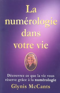 La numérologie dans votre vie