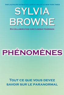 Phénomène - tout ce que vous devez savoir sur le paranormal
