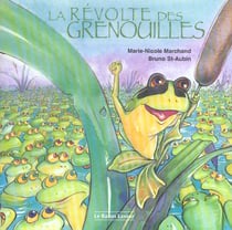 La révolte des grenouilles