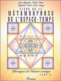 Livre de la métamorphose de l'espace-temps Tome 5 - chroniques de l'histoire cosmique