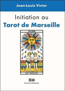Initiation au tarot de Marseille