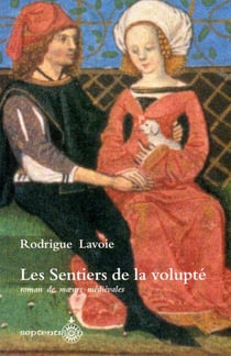 Les sentiers de la volupté