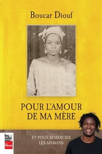 Pour l'amour de ma mere. et pour mieux remercier les mamans