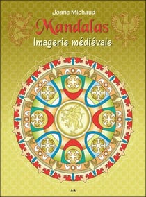 Mandalas - imagerie médiévale