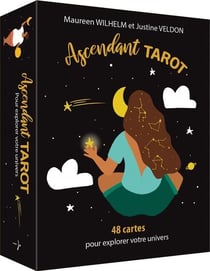 Ascendant Tarot : 48 cartes pour explorer votre univers