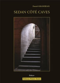 Sedan côté caves