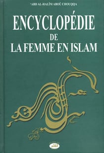 Encyclopedie de la femme en islam tome 3