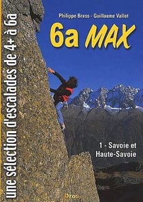 6a max Tome 1 - Savoie et Haute-Savoie