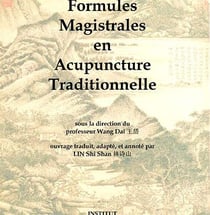 Formules magistrales en acupuncture traditionnelle