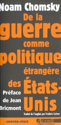 De la Guerre Comme Politique : Ancienne Édition