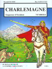 Charlemagne - empereur d'occident