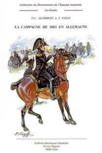 La campagne de 1805 en Allemagne t.3
