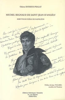Michel regnaud de saint-jean-d'angély, serviteur fidèle de napoléon