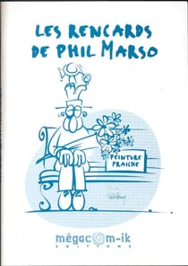 Les rencards de phil marso