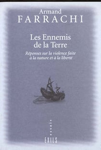 Les ennemis de la terre