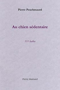 Au chien sédentaire