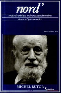 Revue Nord' Tome 62 : Michel Butor