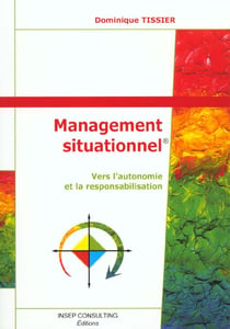 Management situationnel. vers l'autonomie et la responsabilitation - vers l'autonomie et la responsa