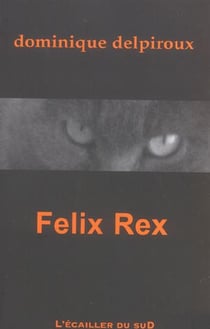 Felix rex