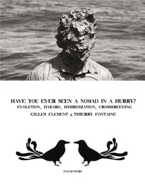 Have you ever seen a nomad in a hury? - evolution, hazard, hybridization, crossbreeding