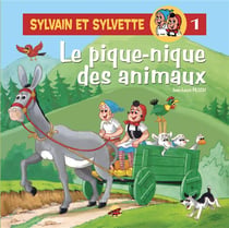 Sylvain et Sylvette Tome 1 : le pique-nique des animaux