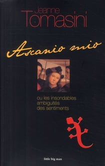 Ascanio mio - ou les insondables ambiguïtés des sentiments