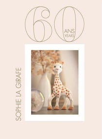 Les 60 ans de sophie la girafe