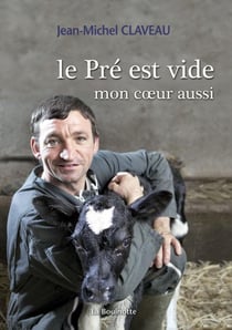 Le pré est vide, mon coeur aussi