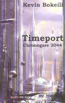 Timeport : chronogare 2044