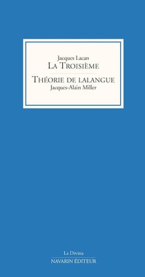 La troisième : Théorie de lalangue