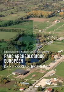 Parc archéologique européen de bliesbruck-reinheim