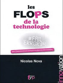 Les flops de la technologie