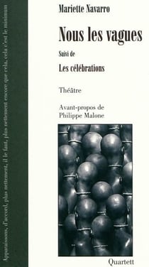 Nous les vagues - les célébrations