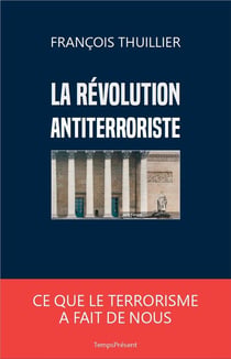 La révolution antiterroriste