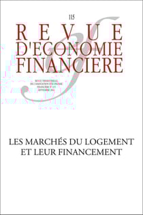 Revue d'économie financière n.115 : septembre 2014 - les marchés du logement et leur financement