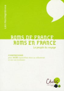 Roms de france, roms en france - le peuple du voyage