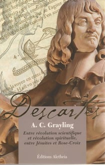 Descartes - entre révolution scientifique et révolution spirituelle