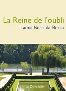 La reine de l'oubli