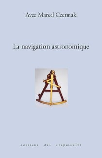 La Navigation Astronomique