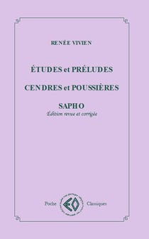 Études et préludes, cendres et poussières, sapho