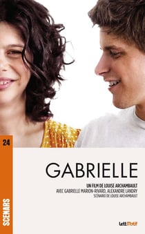 Gabrielle - scénario du film