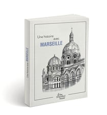 Une histoire avec marseille - la major