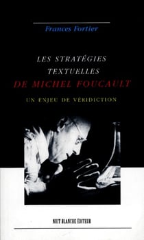 Les stratégies textuelles de michel foucault