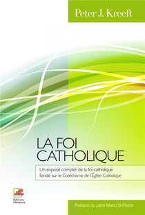 La foi catholique