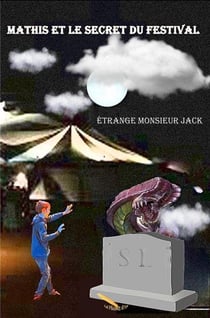 Mathis et le secret du festival