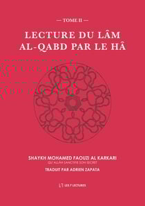 Lecture du Lâm al-Qabd par le Hâ