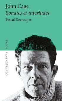 John Cage : Sonates et interludes
